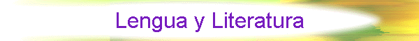 Lengua y Literatura